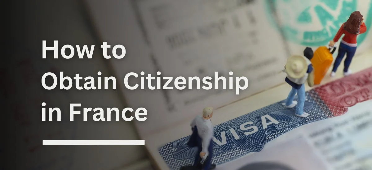 Obtain French Citizenship